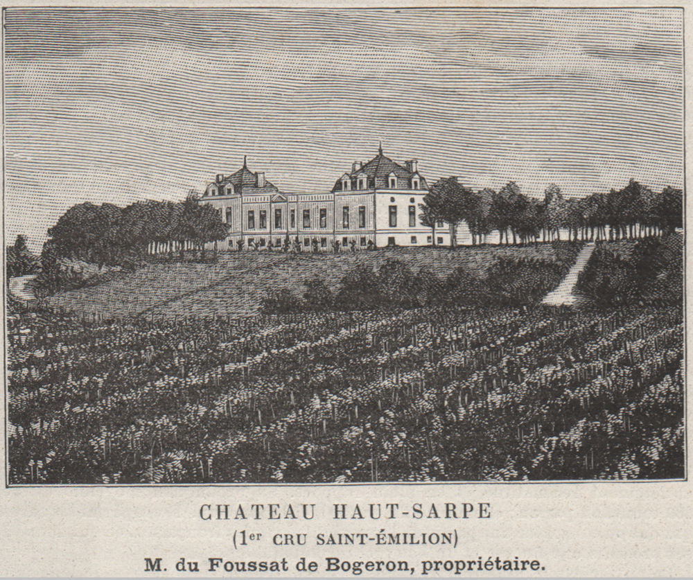 SAINT-CHRISTOPHE-DES-BARDES. Chateau Haut-Sarpe (1er Cru St-Émilion). SMALL 1908